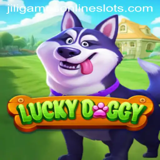 Exploring LuckyDoggy: A Captivating Gaming Experience by Jiligames