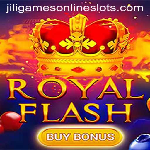 Discovering RoyalFlashBuyBonus: A Deep Dive into jiligames' Exciting Release